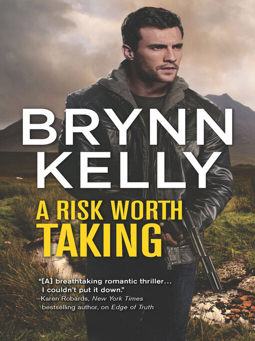 Title details for A Risk Worth Taking by Brynn Kelly - Available